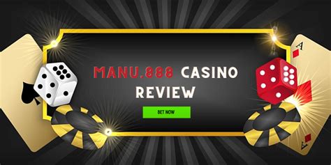 Manu888 Casino Review .